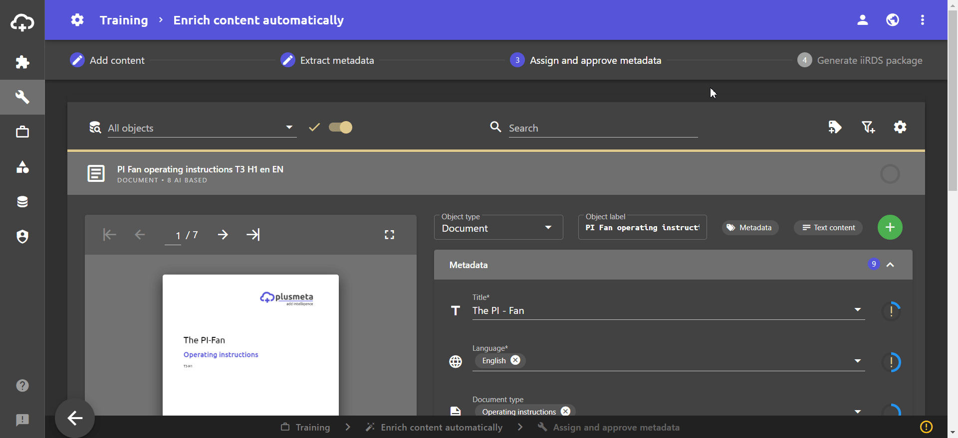 Add indicators to properties already created in the workflow step Assign and approve metadata.